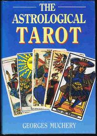 The Astrological Tarot