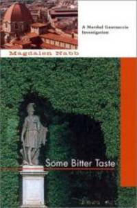 Some Bitter Taste by Magdalen Nabb - 2002-02-03