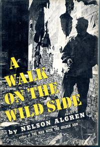 A WALK ON THE WILD SIDE by ALGREN, NELSON - 1956