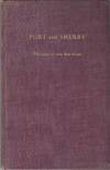 Port and Sherry: The Story of Two Fine Wines