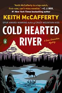 Cold Hearted River: A Novel: 6 (Sean Stranahan Mystery)