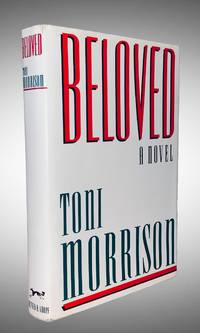 Beloved by Toni Morrison - 1987-08-12