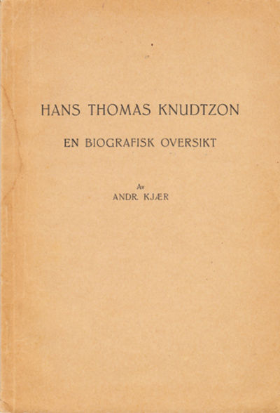 Hans Thomas Knudtzon. En biografisk oversikt.