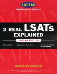 Kaplan 2 Real LSATs Explained