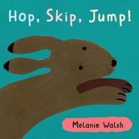Hop,Skip,Jump! Board Book