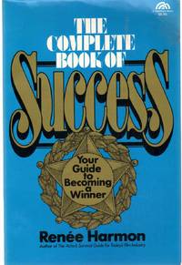 cover of THE COMPLETE BOOK OF SUCCESS Your Guide to Becoming a Winner