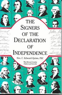 Signers of the Declaration of Independence by Edward C Quinn - 1988