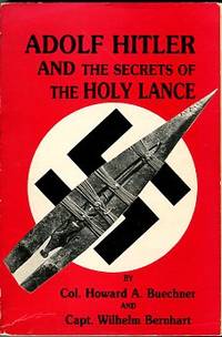 image of Adolf Hitler And The Secrets Of The Holy Lance