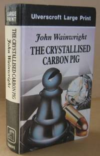 The Crystallised Carbon Pig