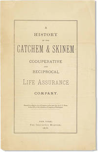 image of A History of the Catchem_Skinem Coduperative and Reciprocal Life Assurance Company