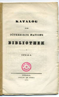 Katalog öfver Götheborgs nations bibliothek i…