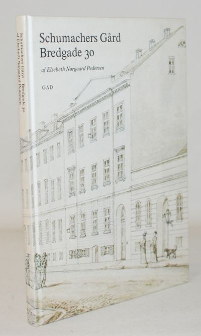 Schumachers Gård, Bredgade 30 - besiddere,…