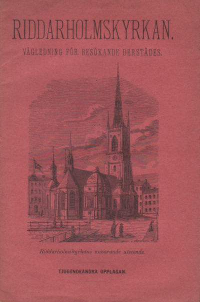 RIDDARHOLMSKYRKAN. Vägledning för besökande…