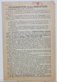 image of Organization versus disruption, to the membership of G.C.W.I.U no. 310