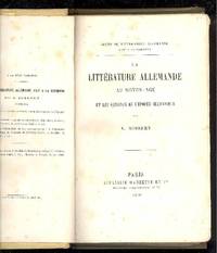 La littÃ©rature allemande au moyen-age et les origines de l'Ã©popÃ©e germanique