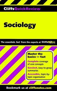 CliffsQuickReview Sociology