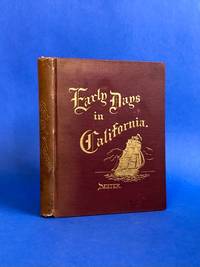 Early Days in California