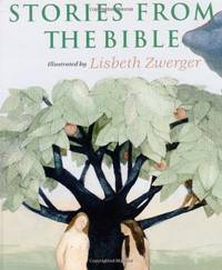 Stories from the Bible (A Michael Neugebauer book)