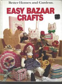 Better Homes and Gardens Easy Bazaar Crafts