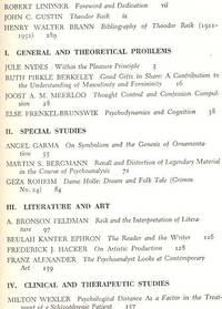 Explorations in Psychoanalysis : Essays in Honor of Theodor Reik, on the Occasion of his Sixty-Fifth Birthday, March 12, 1953. [ Bibliography of Theodor Reik;Good gifts to share: a contribution to the understanding of masculinity and femininity;Thought control and confession compulsion; Psychodynamics and cognition;On symbolism and the genesis of ornamentation;Recall and distortion of legendary material;Dame Holle: dream and folk tale (Grimm no.24); The psychodynamics of gambling; The psychoanalyst looks at contemporary art]