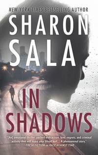 In Shadows by Sharon Sala - 2018