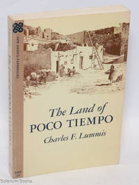 The land of poco tiempo