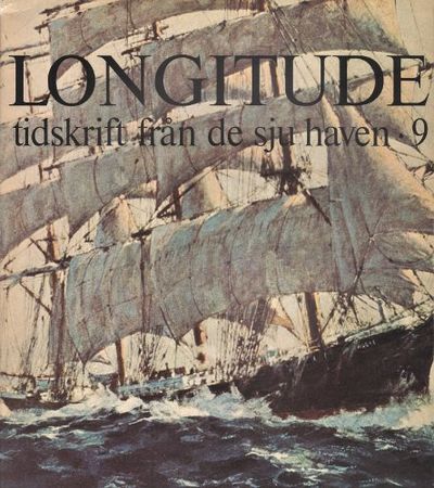 LONGITUDE 9. Tidskrift från de sju haven.