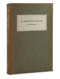 The Hemingway Manuscripts: An Inventory