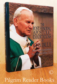 The Post-Synodal Apostolic Exhortations of John Paul II. by Miller CSB., J. Michael. (editor) - 1998