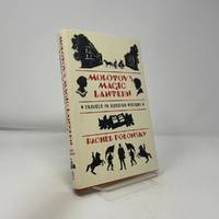 Molotov's Magic Lantern: Travels in Russian History