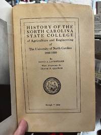 History of the North Carolina State College of Agriculture and Engineering of the University of North Carolina 1889-1939