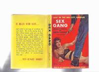 Sex Gang:  Violent Stories of Naked Passions by Merchant, Paul ( Pseudonym for Harlan Ellison ) (sometimes Thought to be Paul Marchant ) - 1959