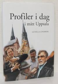 Profiler i dag i mitt Uppsala.