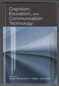 Cognition, Education, and Communication Technology by Ed Peter - 1st Edition - 2005 - from Sweet Beagle Books (SKU: 30544)
