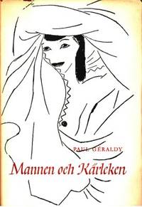 Mannen och kärleken. Översättning och inledning…