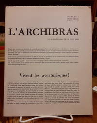 L&#039;Archibras nÃ�Â° 4 hors sÃ�Â©rie - Le SurrÃ�Â©alisme le 18 juin 1968 by Collectif: Vincent Bounoure, Claude Courtot, Annie le Brun, GÃ�Â©rard Legrand, JosÃ�Â© Pierre, Jean Schuster, Georges Sebbag, Jean-Claude Silbermann - 1968