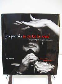 Jazz Portraits: An Eye for the Sound