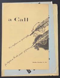 A Call to a Conference on Equal Rights for Negroes in the Arts, Sciences and Professions. Saturday, November 10, 1951 [with three related documents]