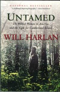 Untamed: The Wildest Woman In America And The Fight For Cumberland Island