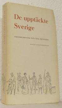 De upptäckte Sverige. Färdskildringar från åtta…