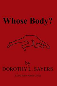 Whose Body? by Sayers, Dorothy L