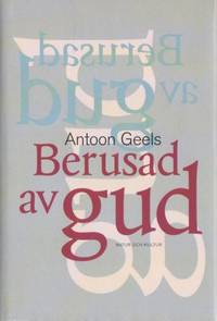 Berusad av Gud.