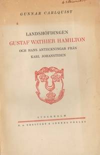Landshöfdingen Gustaf Wathier Hamilton och hans…