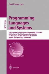 Programming Languages and Systems : 10th European Symposium on Programming, ESOP 2001 Held as...