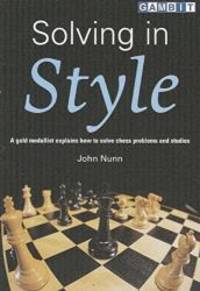 Solving in Style by John Nunn - 2002-05-04