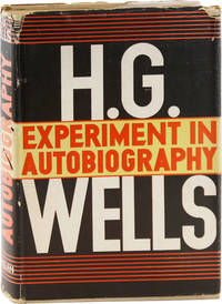 Experiment in Autobiography. Discoveries and Conclusions of a Very Ordinary Brain (Since 1886)