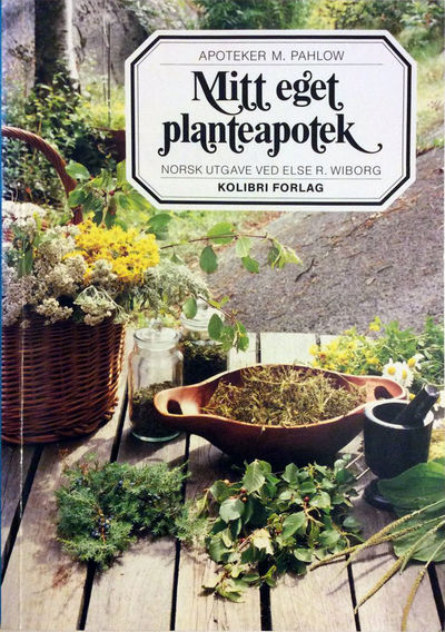 Mitt eget planteapotek. Apoteker M. Pahkov. Norsk…