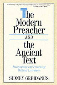 The Modern Preacher and The Ancient Text