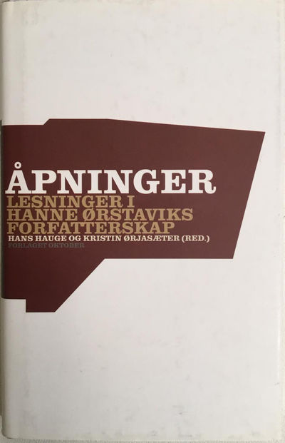 Hans Hauge og Kristin Ørjasæter (red) : Åpninger.…