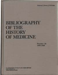 cover of Bibliography of the History of Medicine: Number 25: 1985-1989